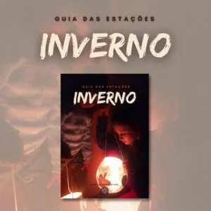 Guia das Estações - INVERNO - Waldorf em Casa