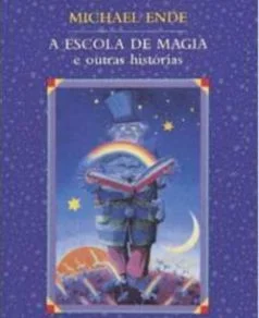A escola de magia e outras histórias