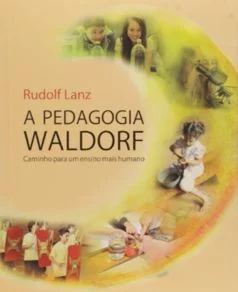 A pedagogia Waldorf