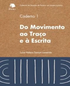 Do movimento ao traço e à escrita